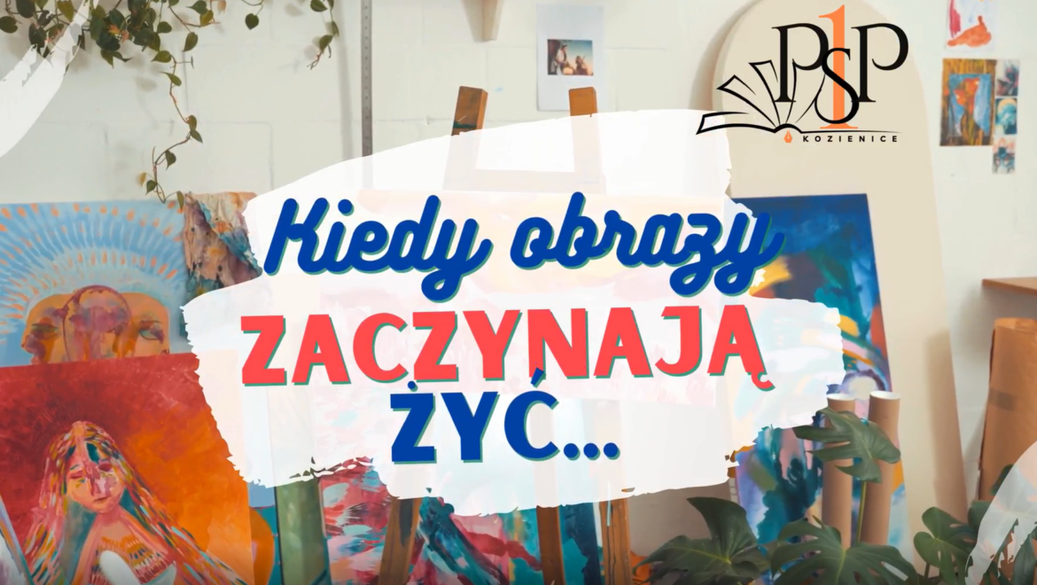 Galeria Sztuki 2025/2026 – „Kiedy obrazy zaczynają żyć”