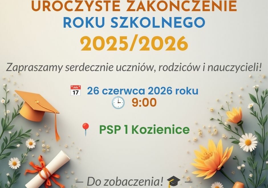 Zakończenie roku szkolnego 2025/2026