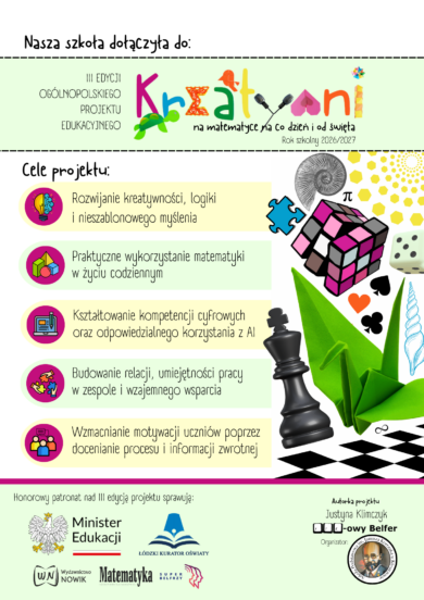 III edycja ogólnopolskiego projektu edukacyjnego „Kreatywni na matematyce na co dzień i od święta”